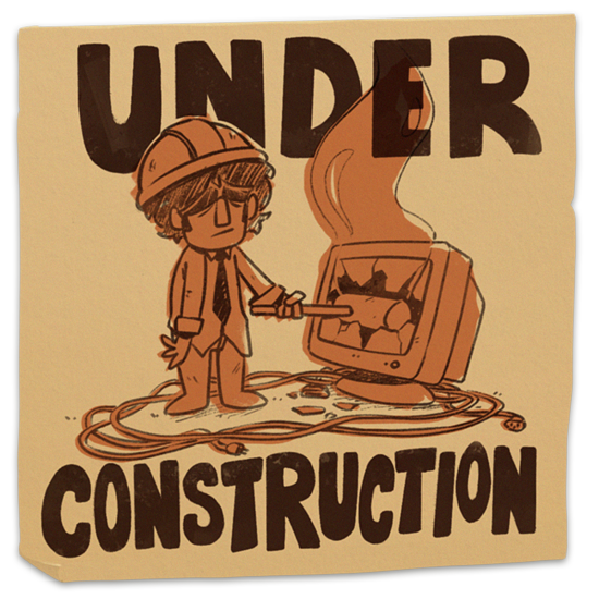 Postit note with under contstruction written on it.